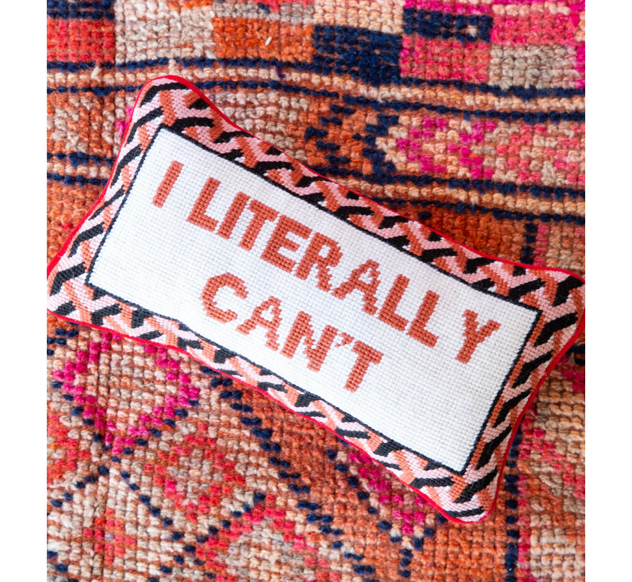 I Literally Can't Needlepoint Pillow